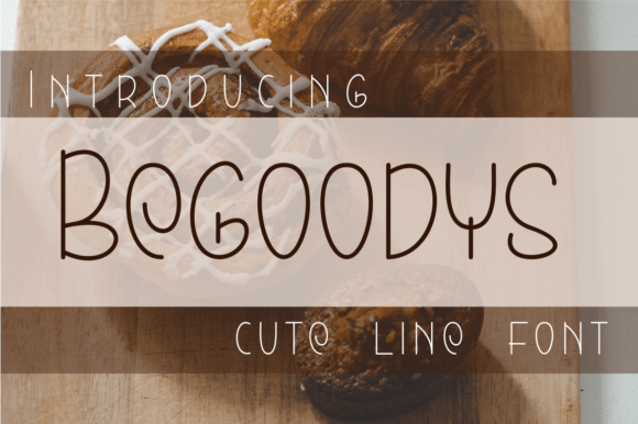 Begoodys: A Charming Display Font for Editorial Design