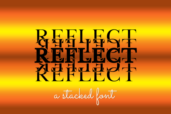 Discover the Charm of Reflect: A Perfect Font for Makers