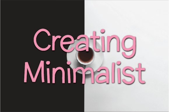 Exploring Creating Minimalist: A Versatile Display Font