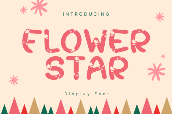 Flower Star: A Charming Display Font for Creative Projects
