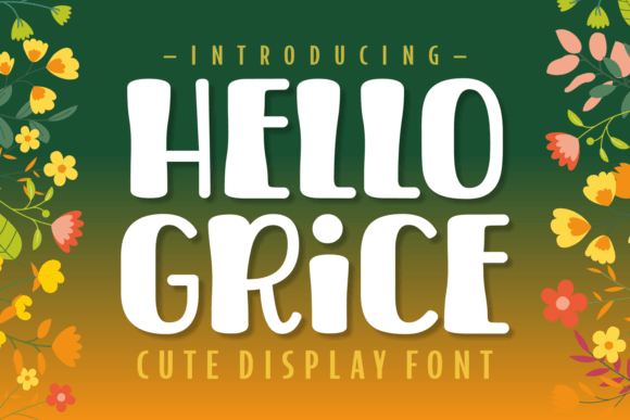 Hello Grice: A Whimsical Font for Editorial Magic