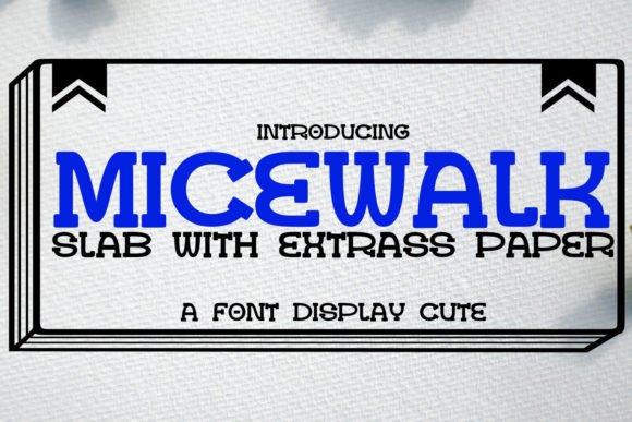 Transform Your Brand with Micewalk Slab: A Modern and Whimsical Display Font